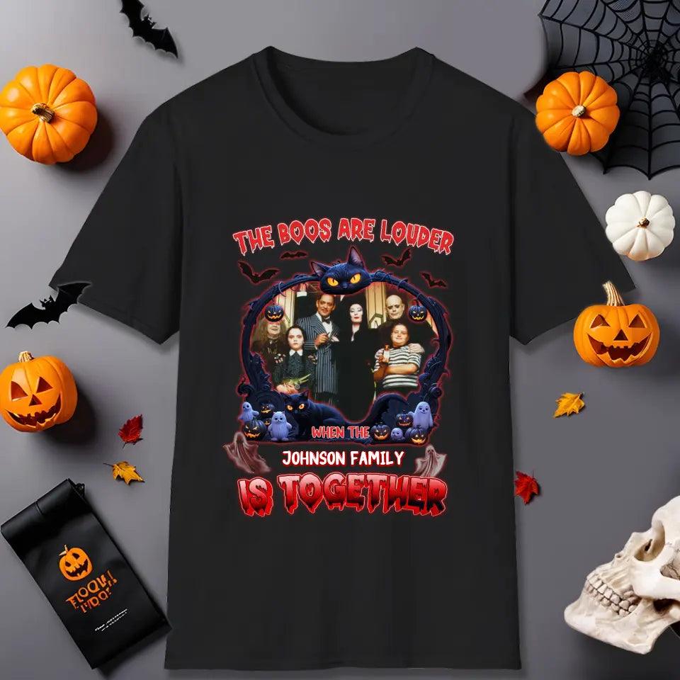 The Boo Are Louder - Custom Photo - Personalized Gifts For Family - T-shirt