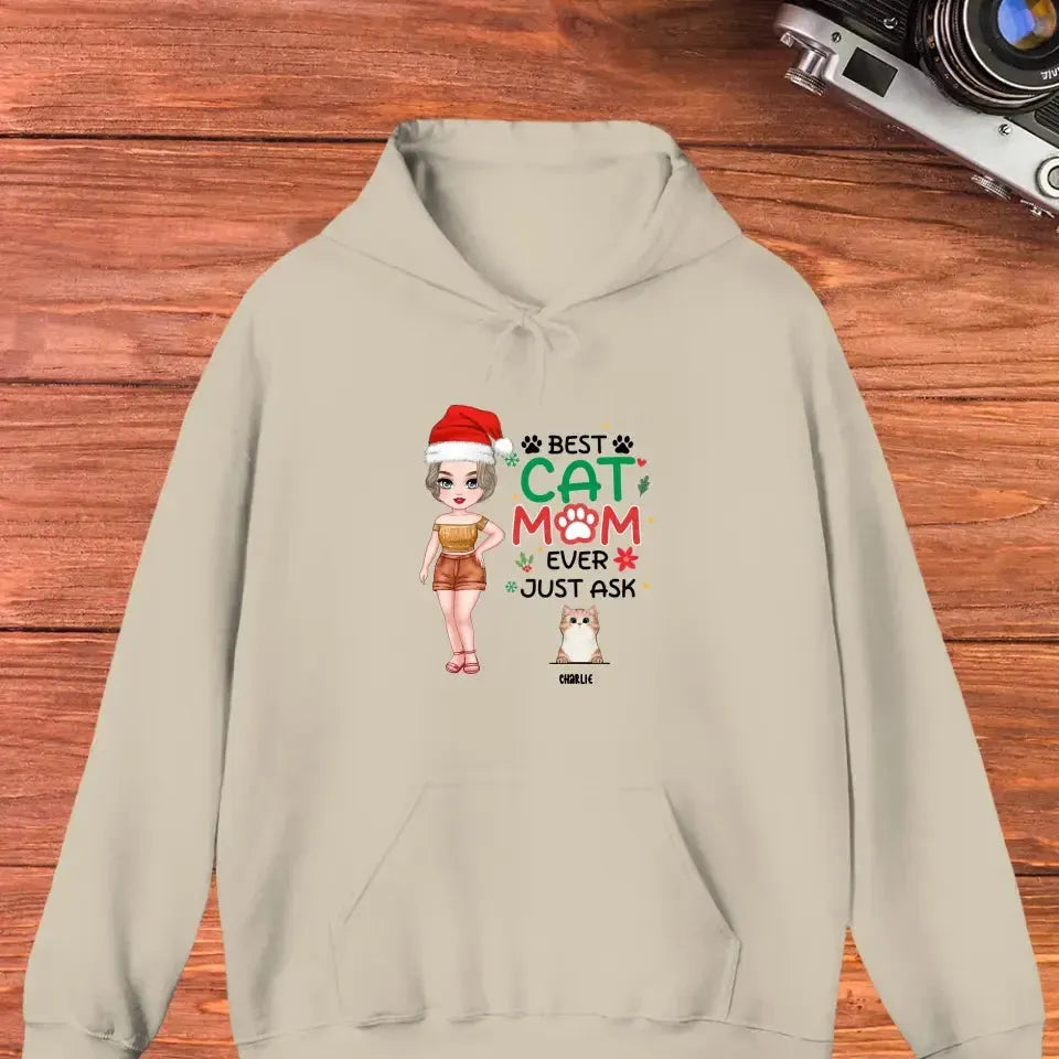 Best Cat Mom Ever, Just Ask -  Custom Animal - Personalized Gift For Cat Lovers - Sweater