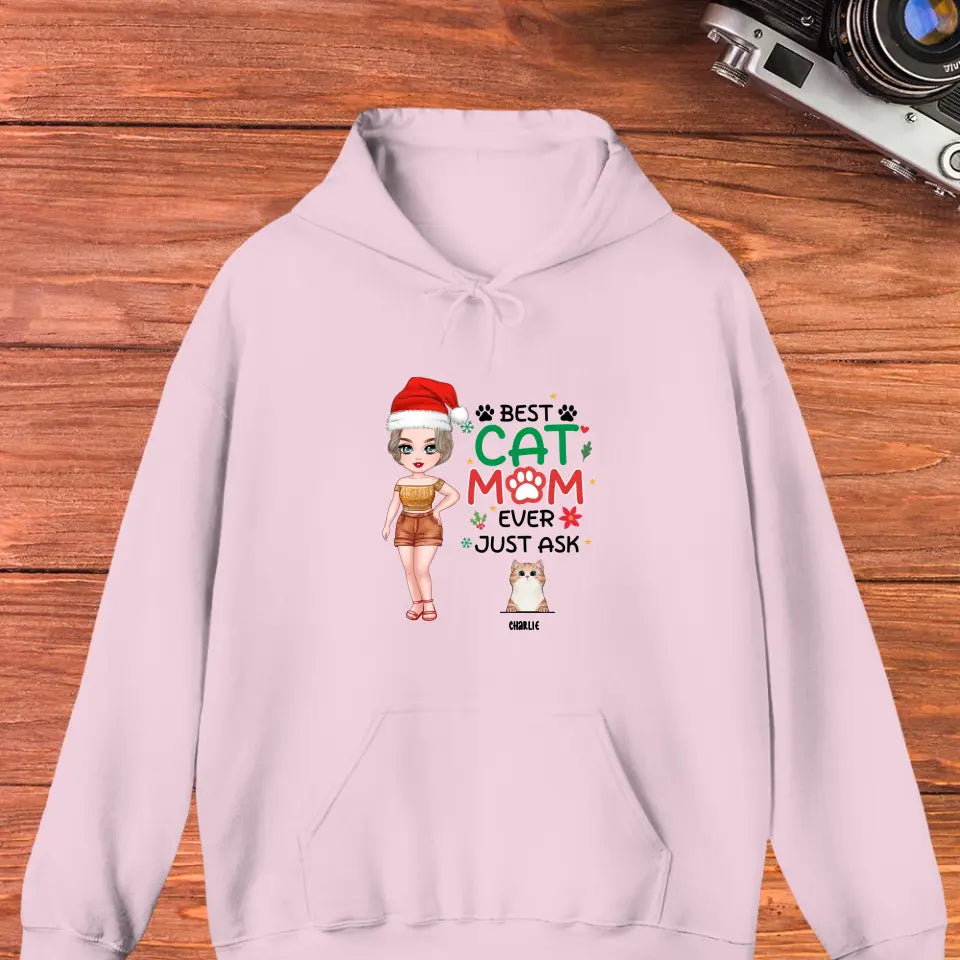 Best Cat Mom Ever, Just Ask -  Custom Animal - Personalized Gift For Cat Lovers - Sweater