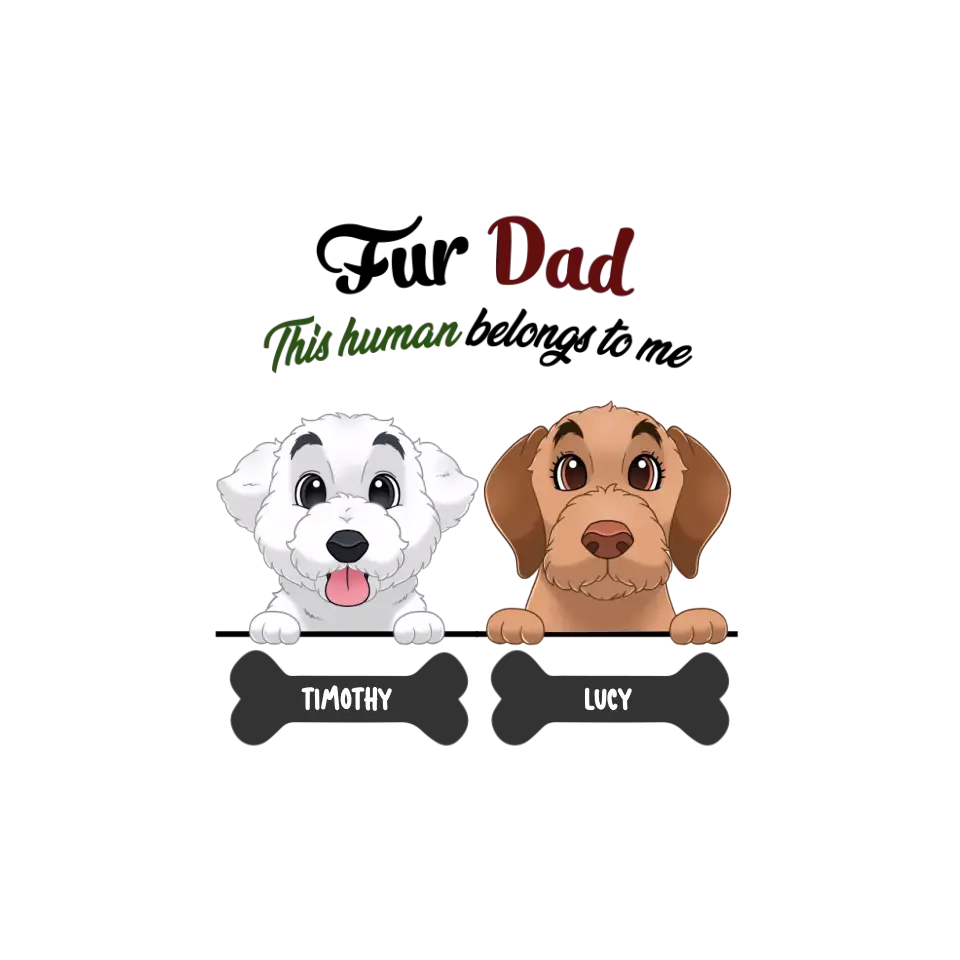 Fur Dad - Personalized T-Shirt