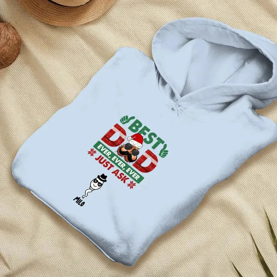 Best Dad Ever - Custom Name - Personalized Gifts For Dad - T-shirt