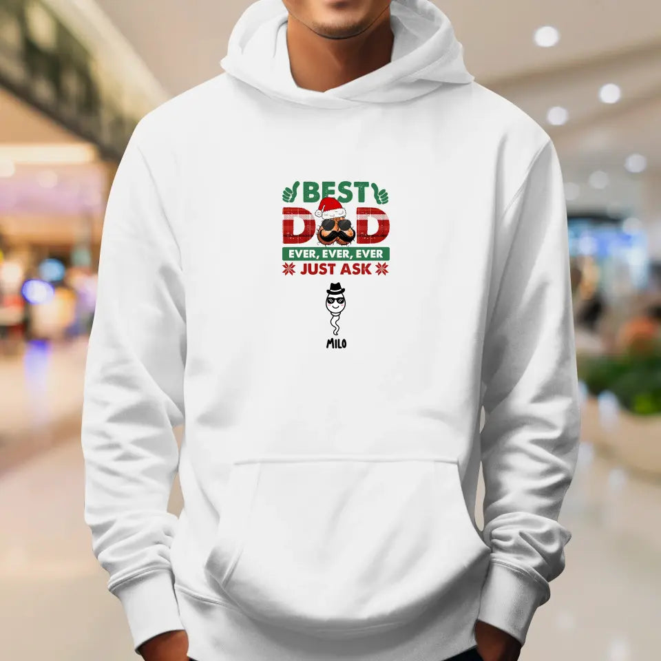 Best Dad Ever - Custom Name - Personalized Gifts For Dad - T-shirt