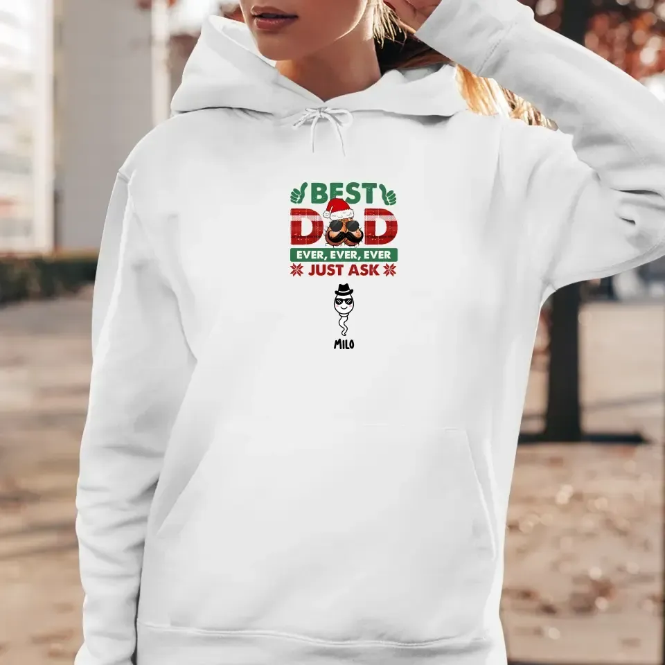 Best Dad Ever - Custom Name - Personalized Gifts For Dad - T-shirt