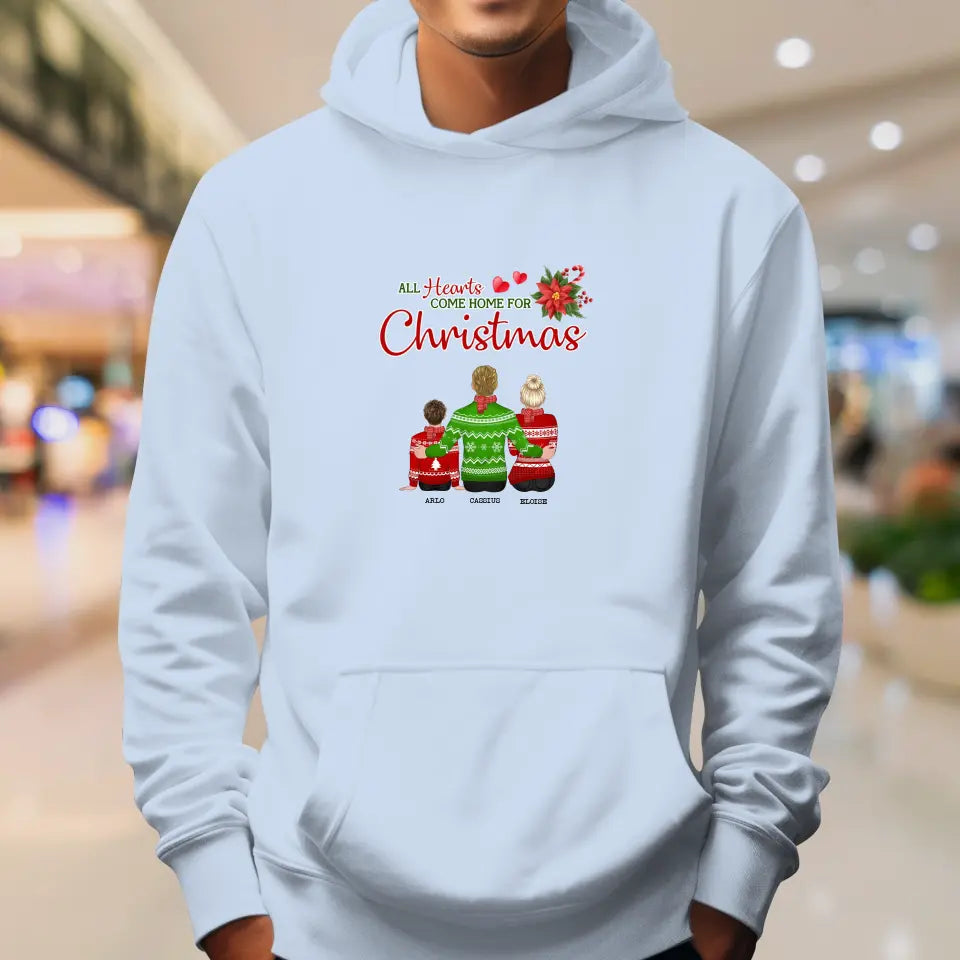 All Hearts Come Home For Christmas - Custom Quote - Personalized Gifts For Family - T-Shirt