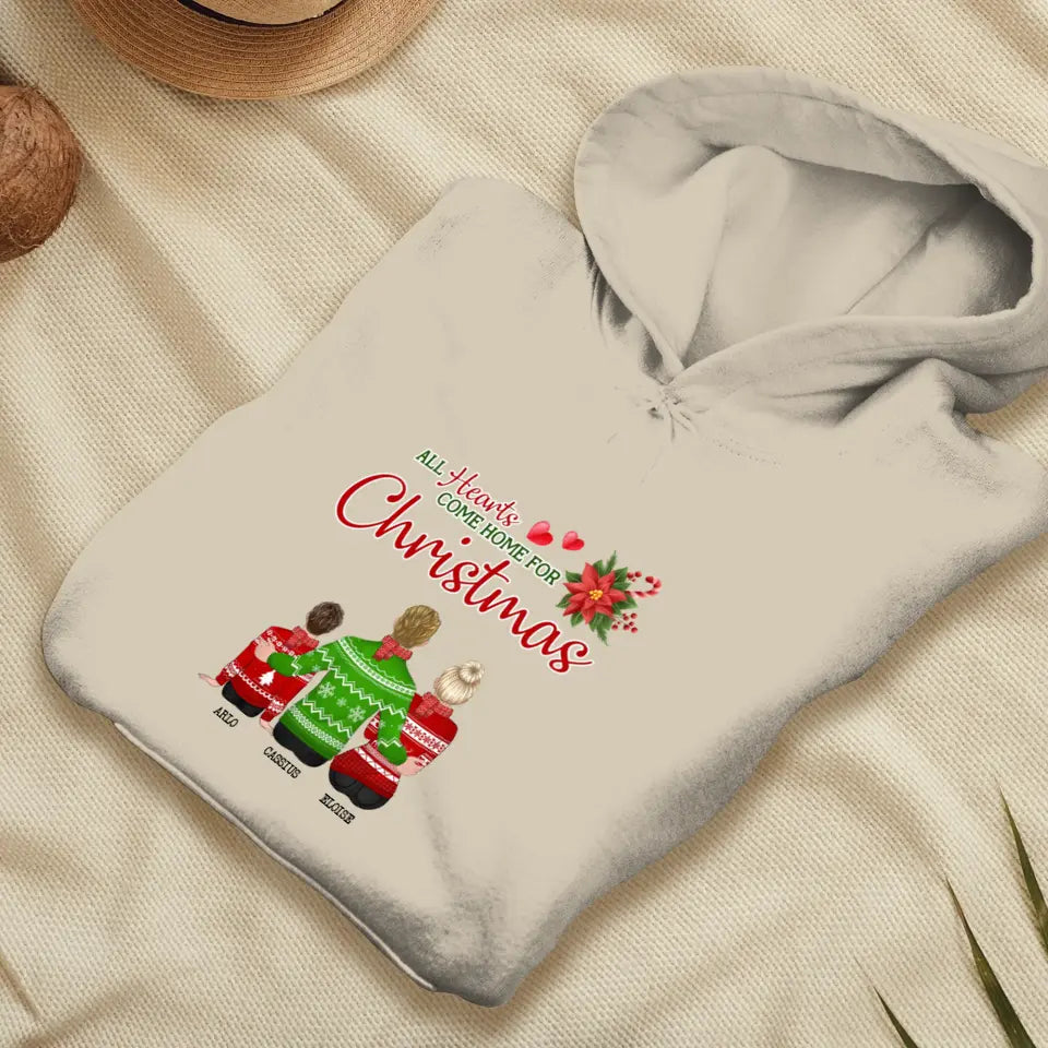 All Hearts Come Home For Christmas - Custom Quote - Personalized Gifts For Family - T-Shirt