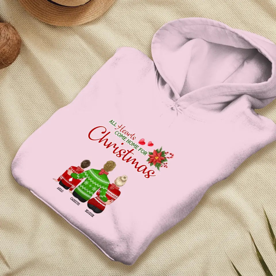 All Hearts Come Home For Christmas - Custom Quote - Personalized Gifts For Family - T-Shirt