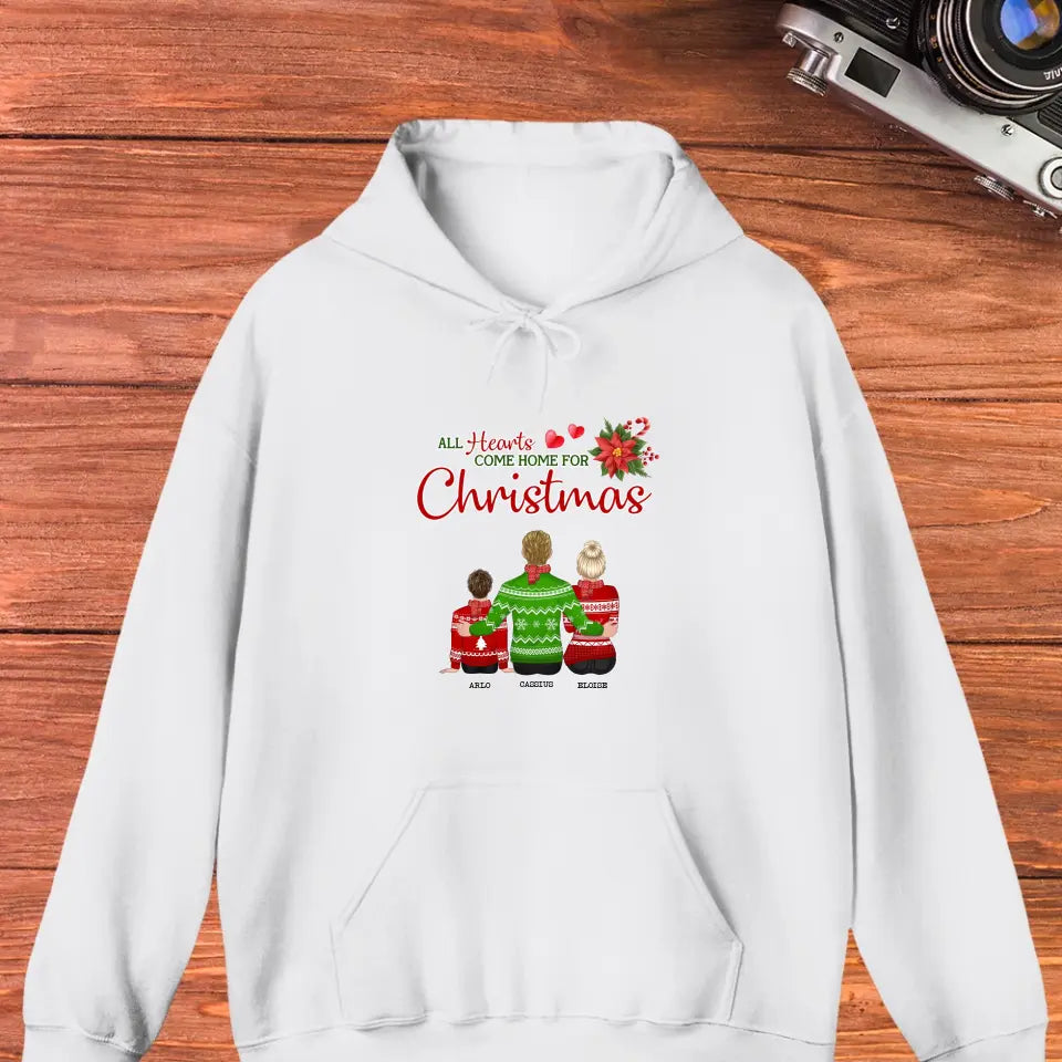 All Hearts Come Home For Christmas - Custom Quote - Personalized Gifts For Family - T-Shirt