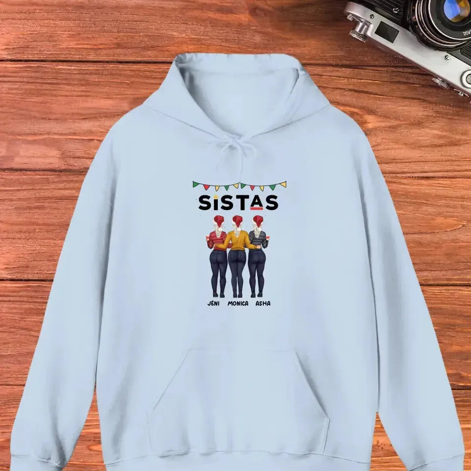 Sistas - Custom Quote - Personalized Gifts For Besties - Hoodie