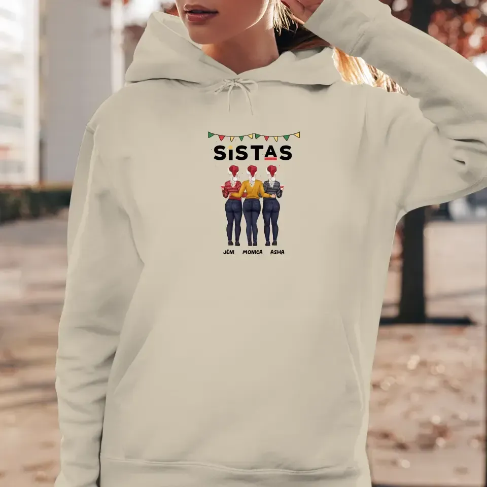 Sistas - Custom Quote - Personalized Gifts For Besties - Hoodie