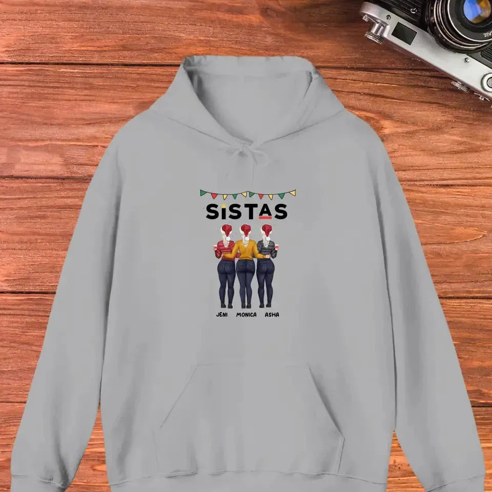 Sistas - Custom Quote - Personalized Gifts For Besties - Hoodie