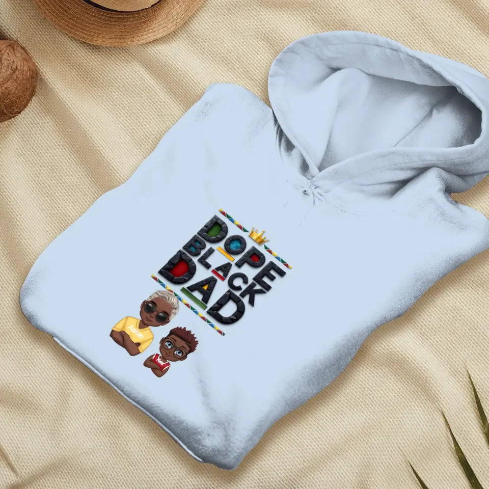 Dope Black Dad - Personalized Gifts For Dad - Unisex Hoodie