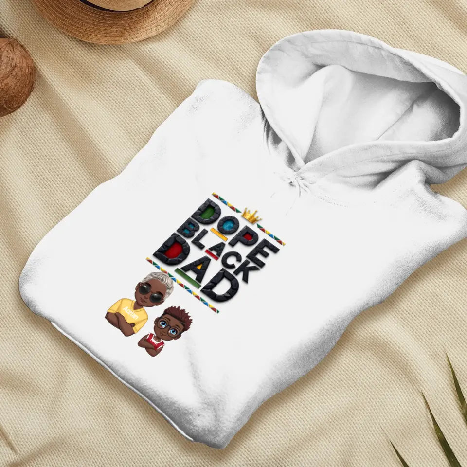 Dope Black Dad - Personalized Gifts For Dad - Unisex Hoodie