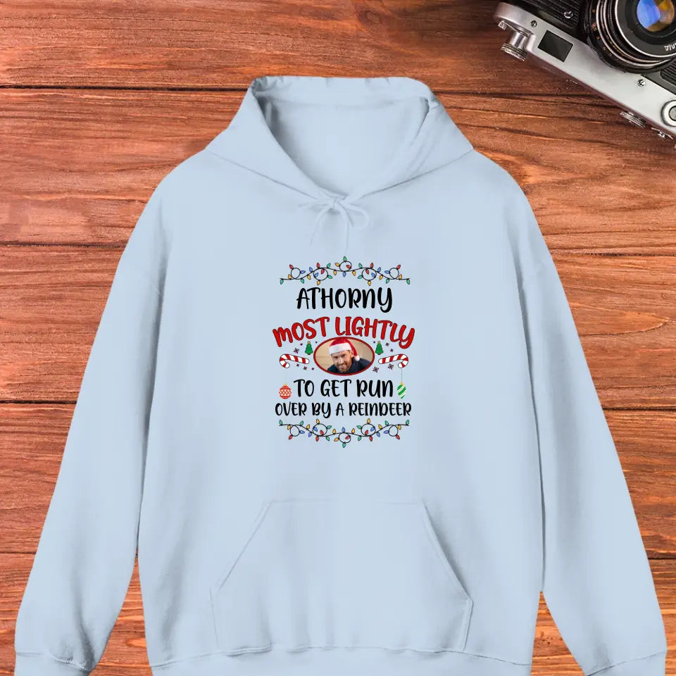 Family Most Lightly - Custom Quote - Personalized Gifts For Family - T-shirt