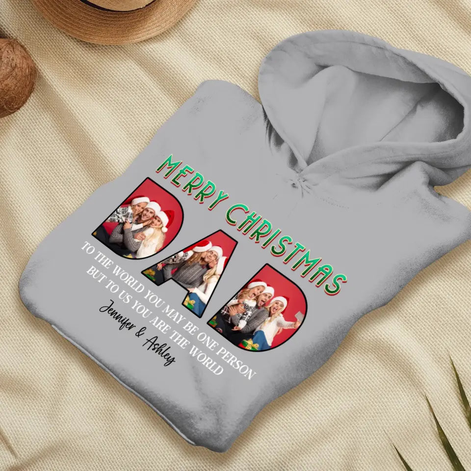 Merry Christmas Dad - Custom Photo - Personalized Gifts For Dad - T-shirt