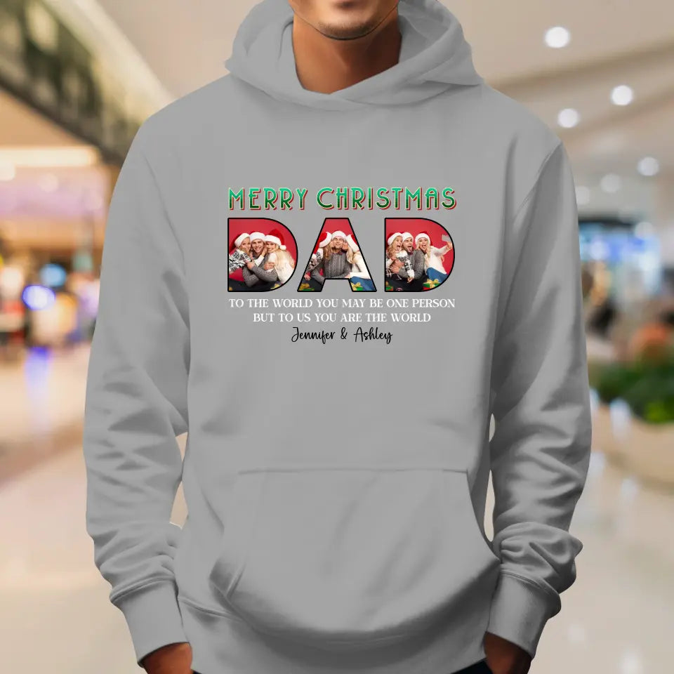 Merry Christmas Dad - Custom Photo - Personalized Gifts For Dad - T-shirt