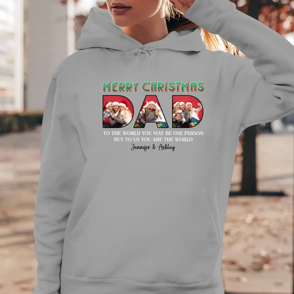 Merry Christmas Dad - Custom Photo - Personalized Gifts For Dad - T-shirt