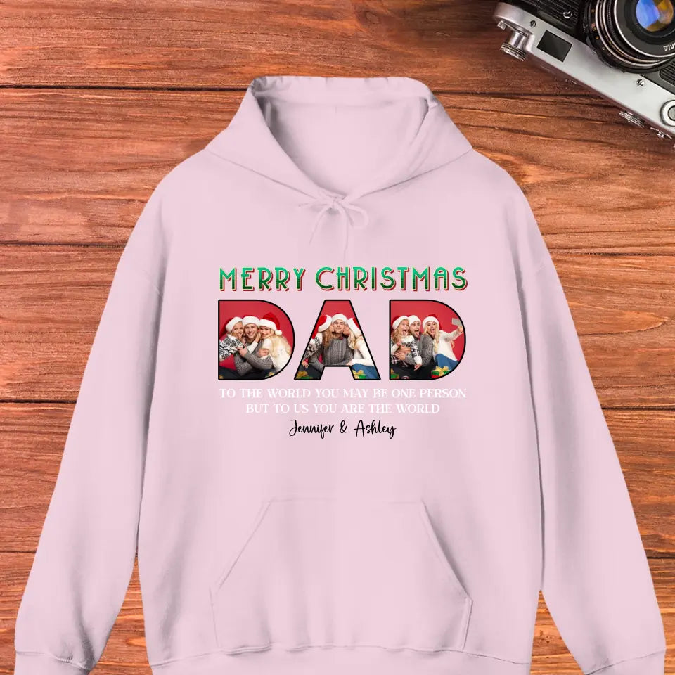 Merry Christmas Dad - Custom Photo - Personalized Gifts For Dad - T-shirt