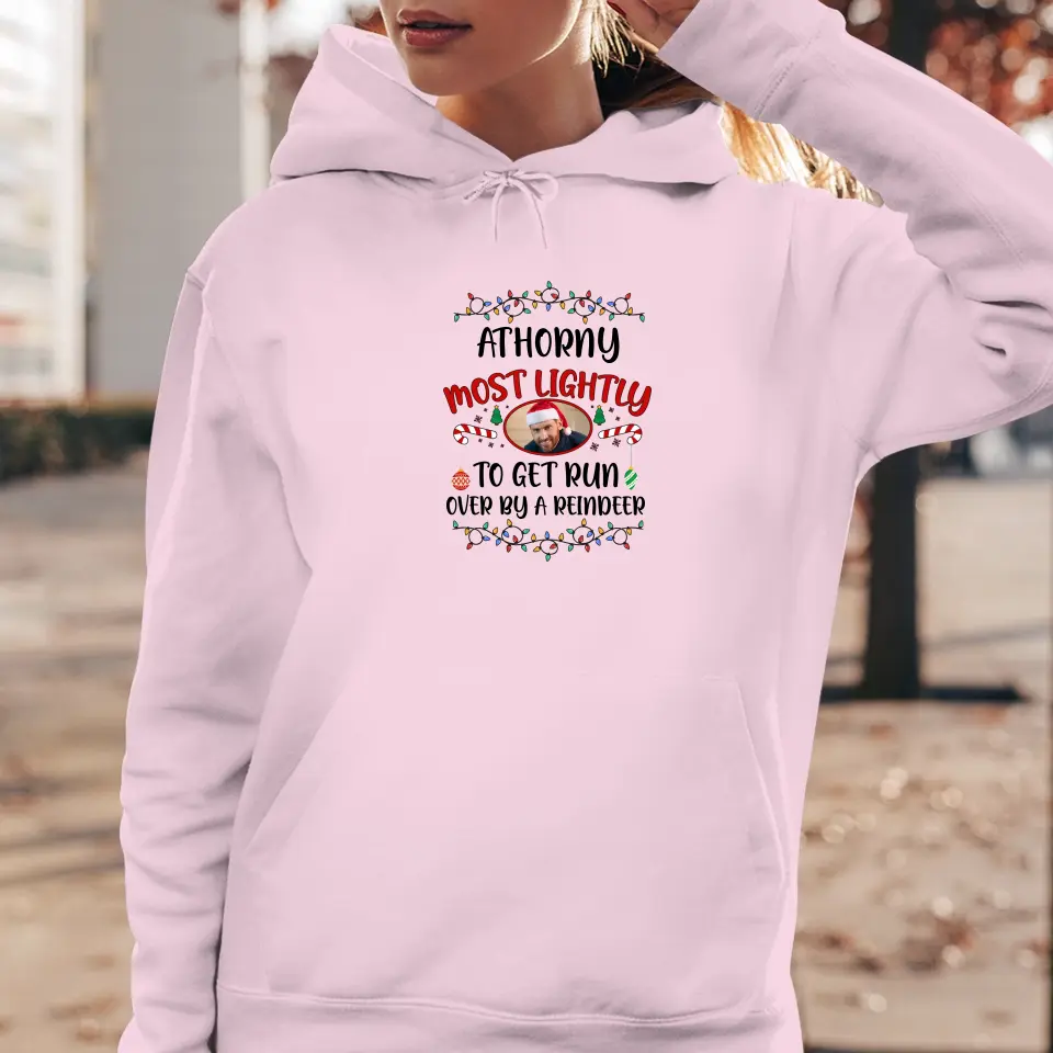 Family Most Lightly - Custom Quote - Personalized Gifts For Family - Hoodie