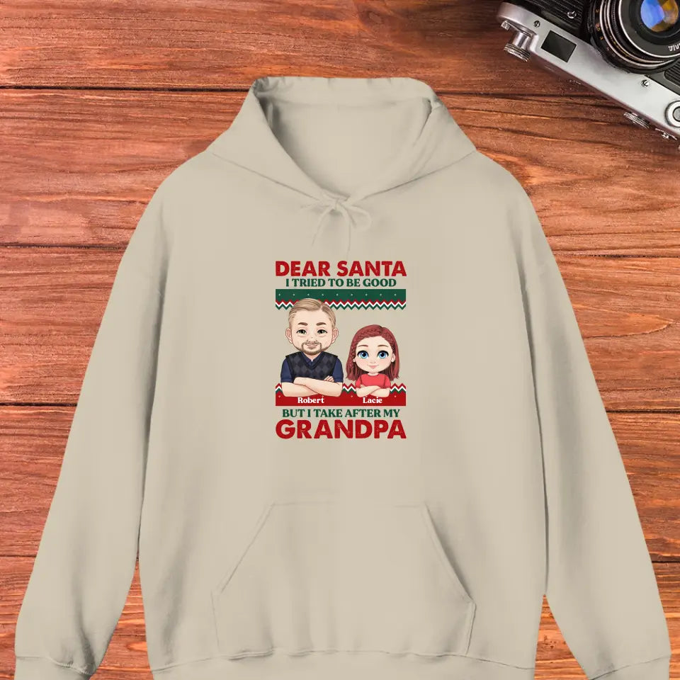 Dear Santa I Tried To Be Good - Custom Quote - Personalized Gifts For Grandparents - T-shirt