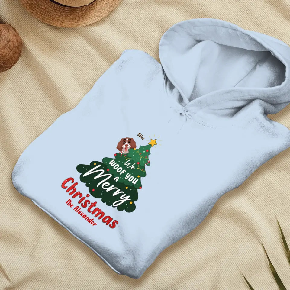 We Woof You A Merry Christmas - Custom Name - 
 Personalized Gifts For Dog Lovers - Hoodie