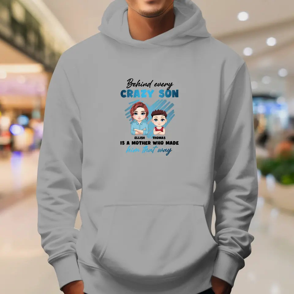 Behind Every Crazy Kid - Custom Name - Personalized Gifts For  Mom - T-shirt