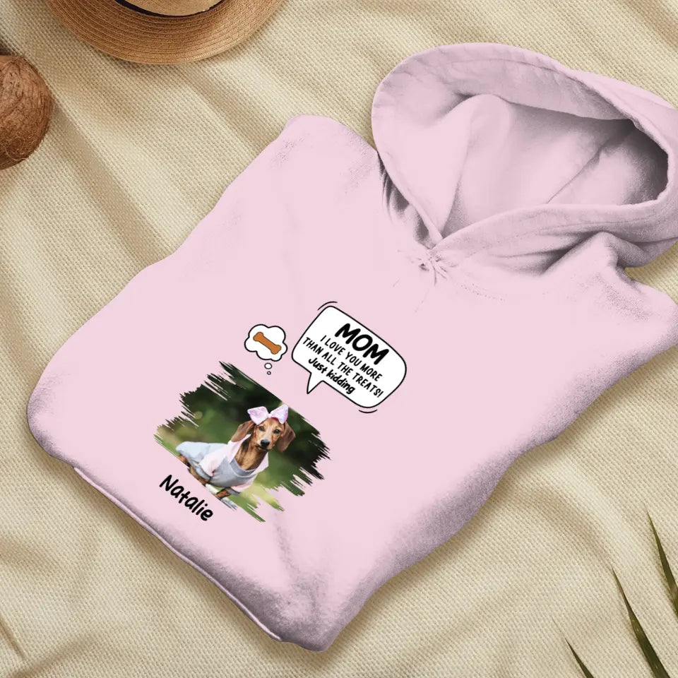 Pet Just Kidding Photo - Custom Photo - Personalized Gifts For Dog Lovers - Unisex T-shirt