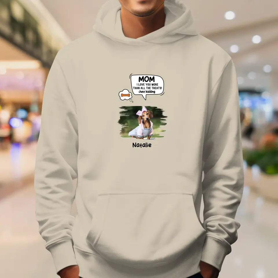 Pet Just Kidding Photo - Custom Photo - Personalized Gift For Dog Lovers - Unisex Hoodie