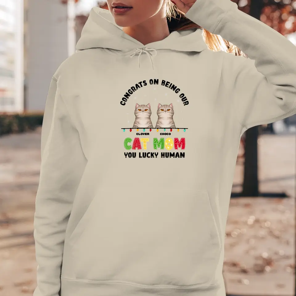 Congrats On Being My Cat Mom - Custom Name - Personalized Gifts for Cat Lovers - Unisex Sweater