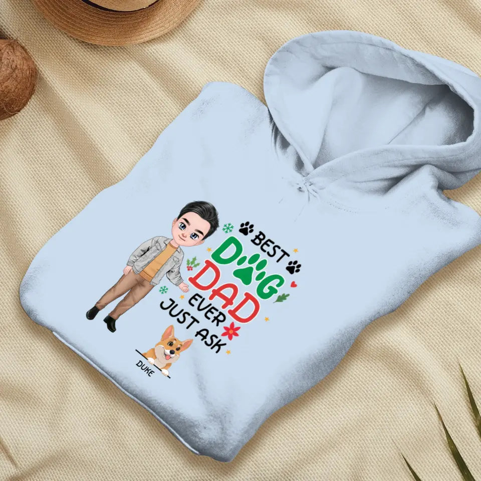 Best Dog Dad Ever - Custom Quote - Personalized Gifts For Dog Lovers - Unisex T-shirt