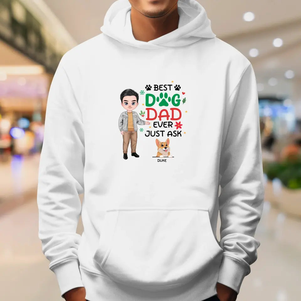 Best Dog Dad Ever - Custom Quote - Personalized Gifts For Dog Lovers - Unisex T-shirt