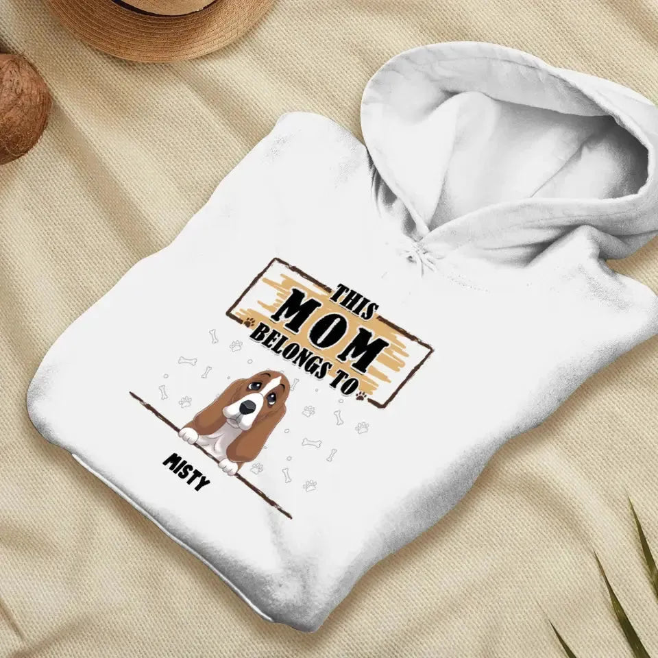 You Belong To Me - Custom Quote - Personalized Gifts For Dog Lovers - Unisex T-shirt