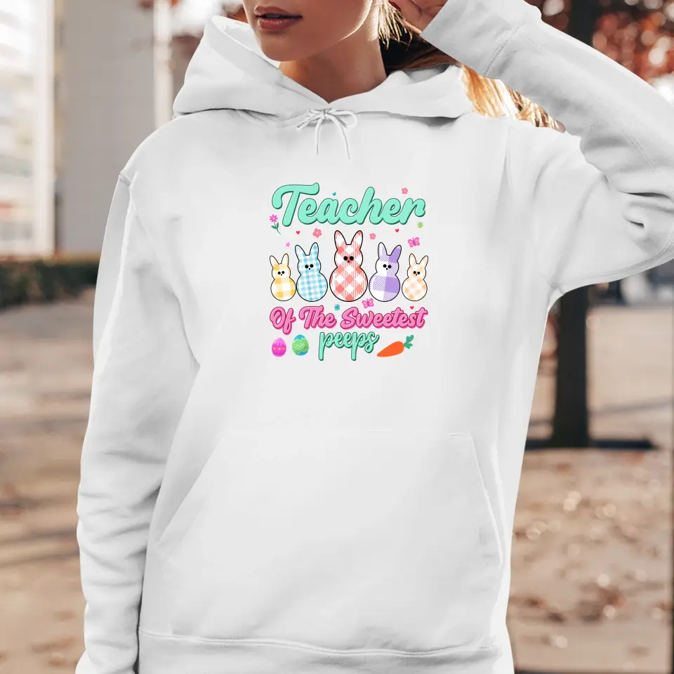 Teacher Of The Sweetest Peeps - Personalized Gifts For Teachers - Unisex Sweater