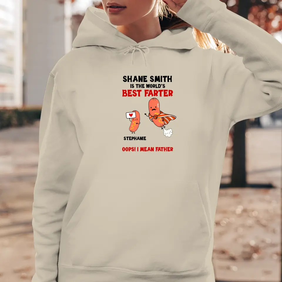The World's Best Farter - Personalized Gifts For Dad - Unisex Hoodie