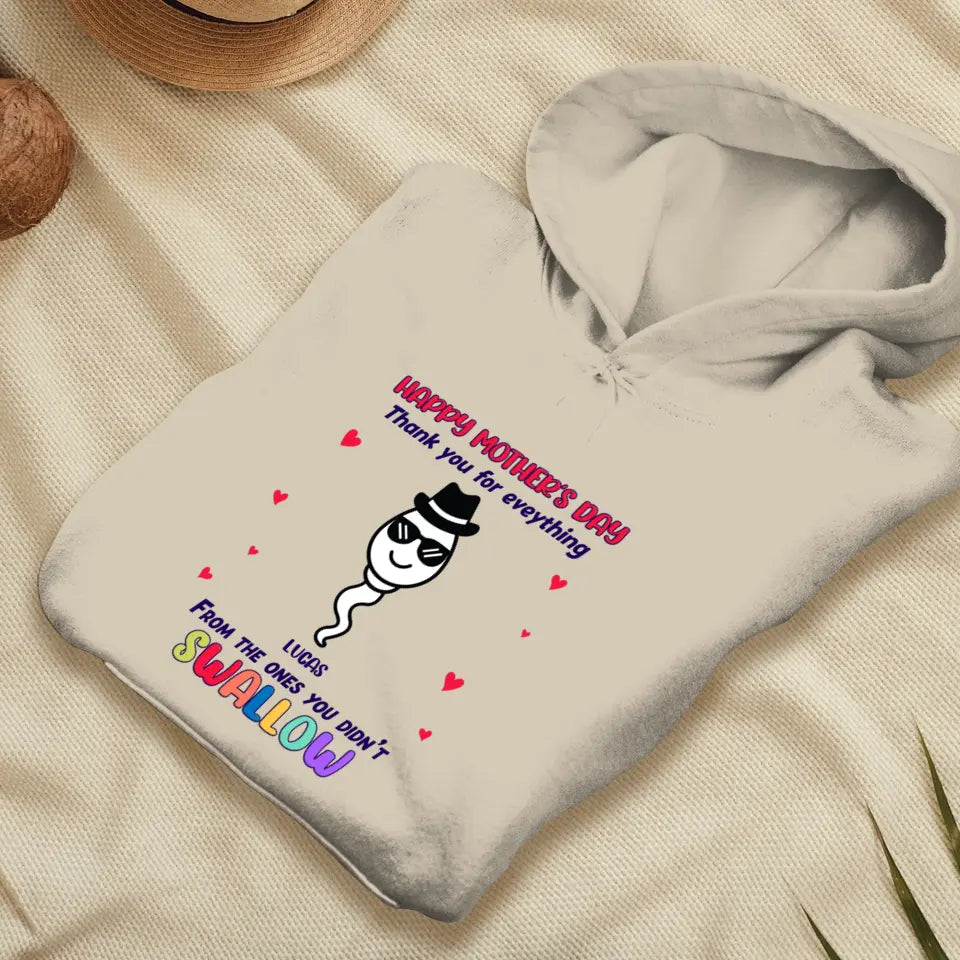 You Didn't Swallow - Custom Name - Personalized Gifts For Mom - Sweater