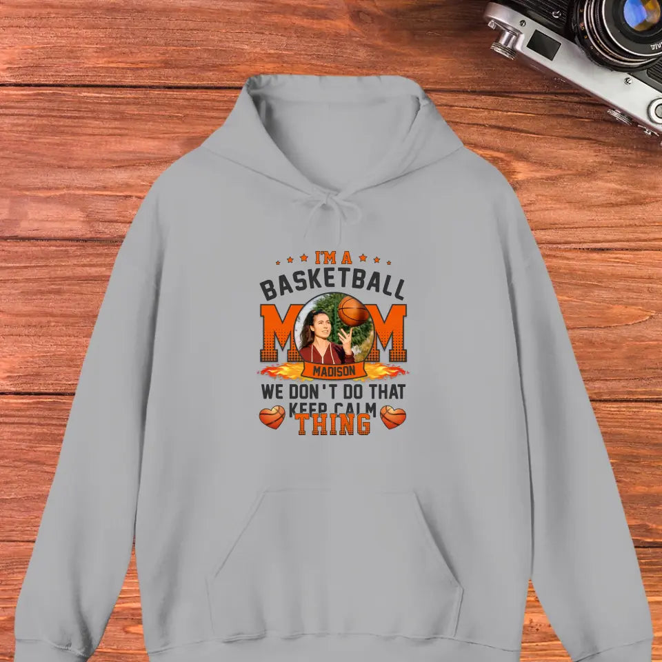 Mom Keeps Calm Thing - Custom Photo - Personalized Gifts For Mom - Hoodie