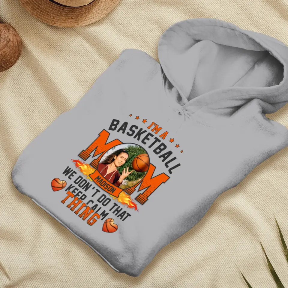 Mom Keeps Calm Thing - Custom Photo - Personalized Gifts For Mom - Hoodie