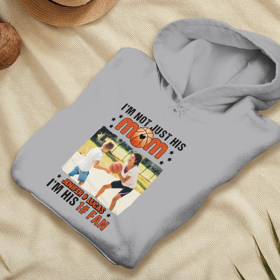 I'm Not Just His Mom  - Custom Photo - Personalized Gifts For Mom - T-Shirt