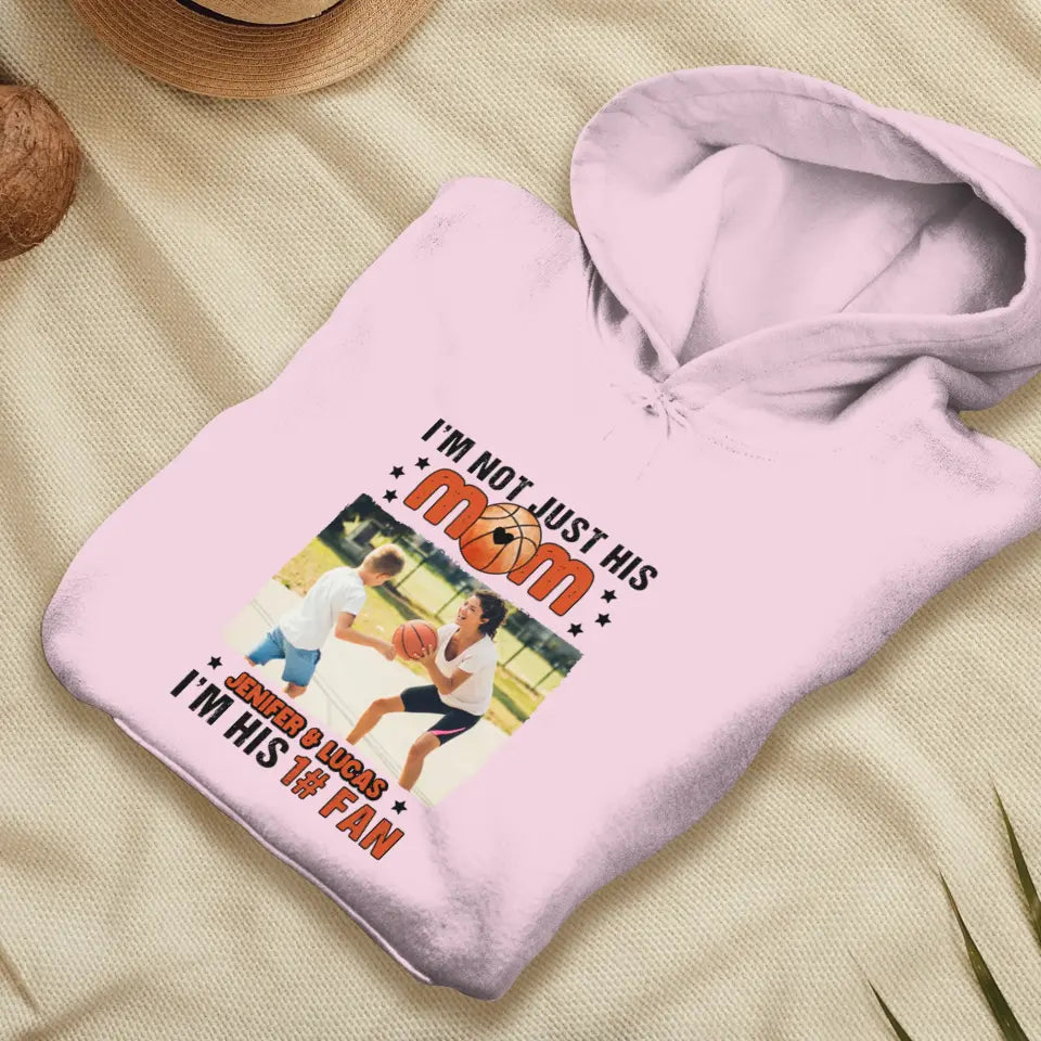 I'm Not Just His Mom  - Custom Photo - Personalized Gifts For Mom - T-Shirt