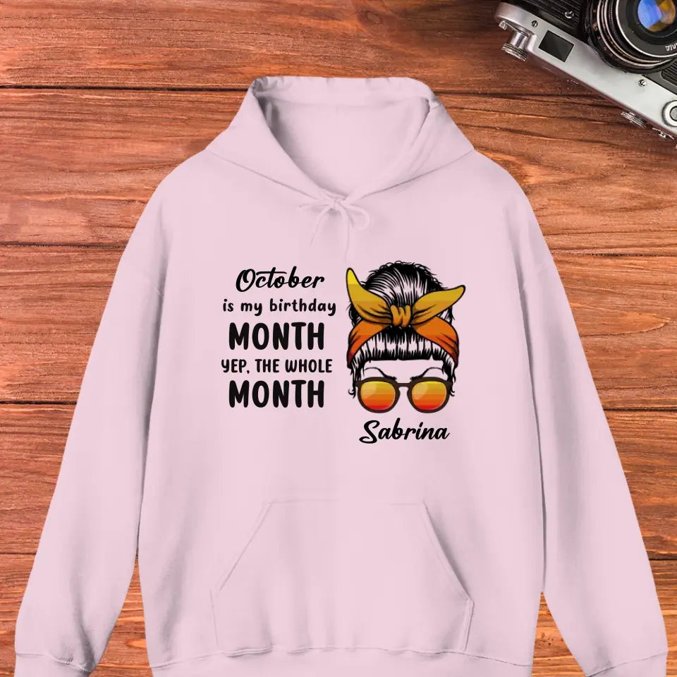 My Birthday Month  - Custom Month - Personalized Gifts For Mom - T-Shirt