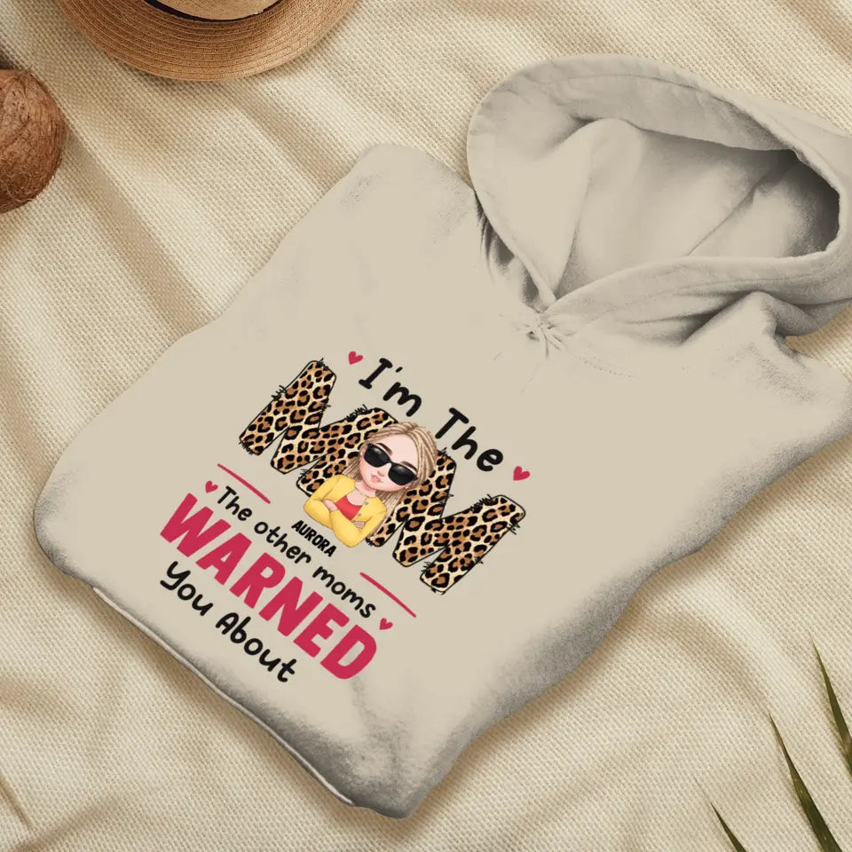 The Other Moms Warned - Custom Name - Personalized Gifts For Mom - Sweater