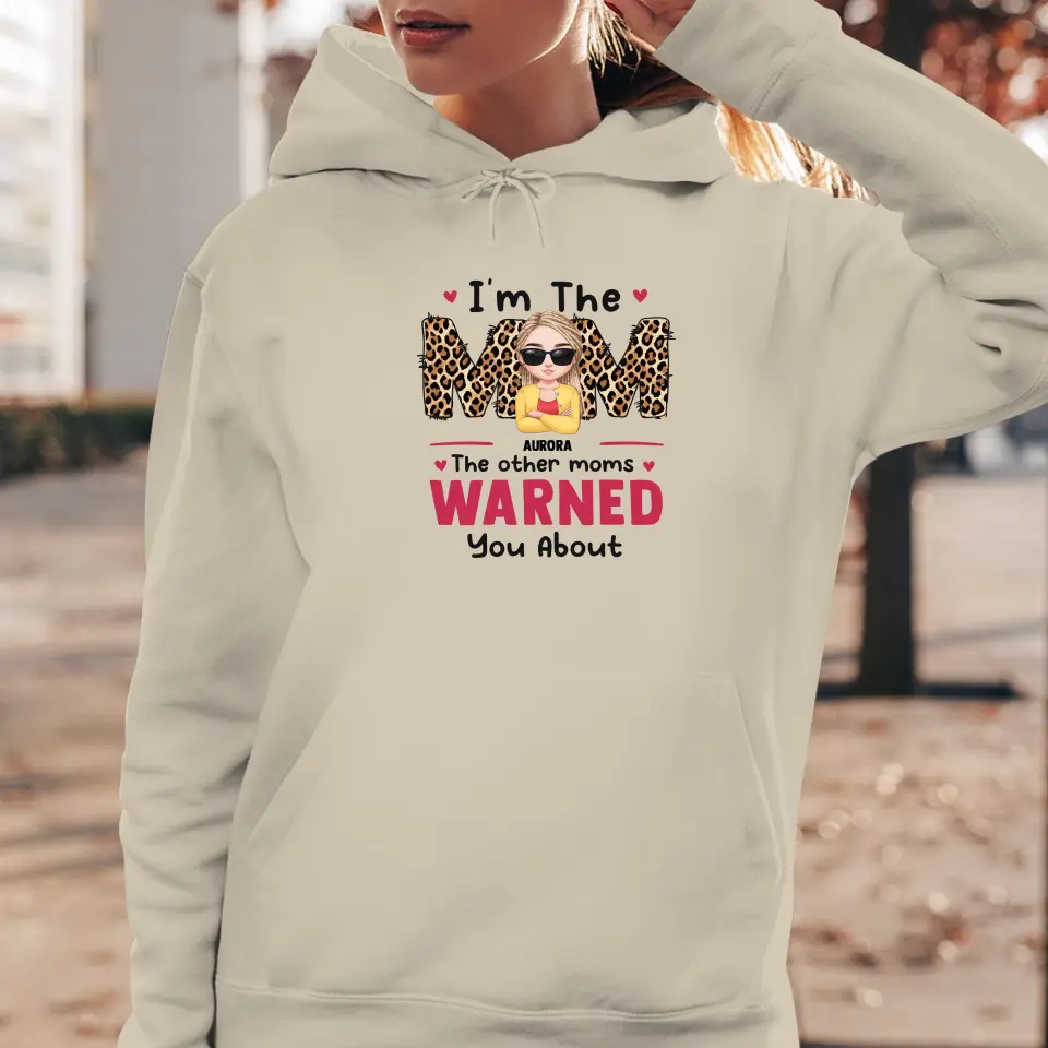 The Other Moms Warned - Custom Name - Personalized Gifts For Mom - Sweater