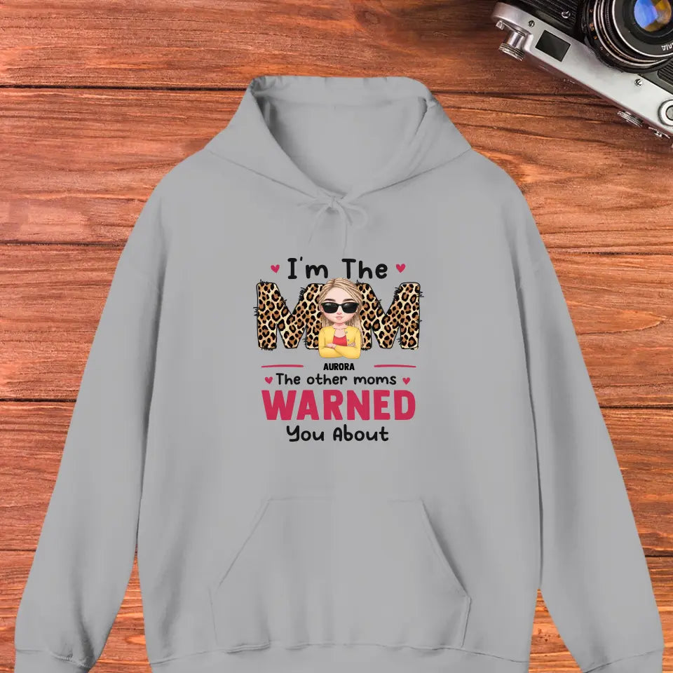 The Other Moms Warned - Custom Name - Personalized Gifts For Mom - Sweater