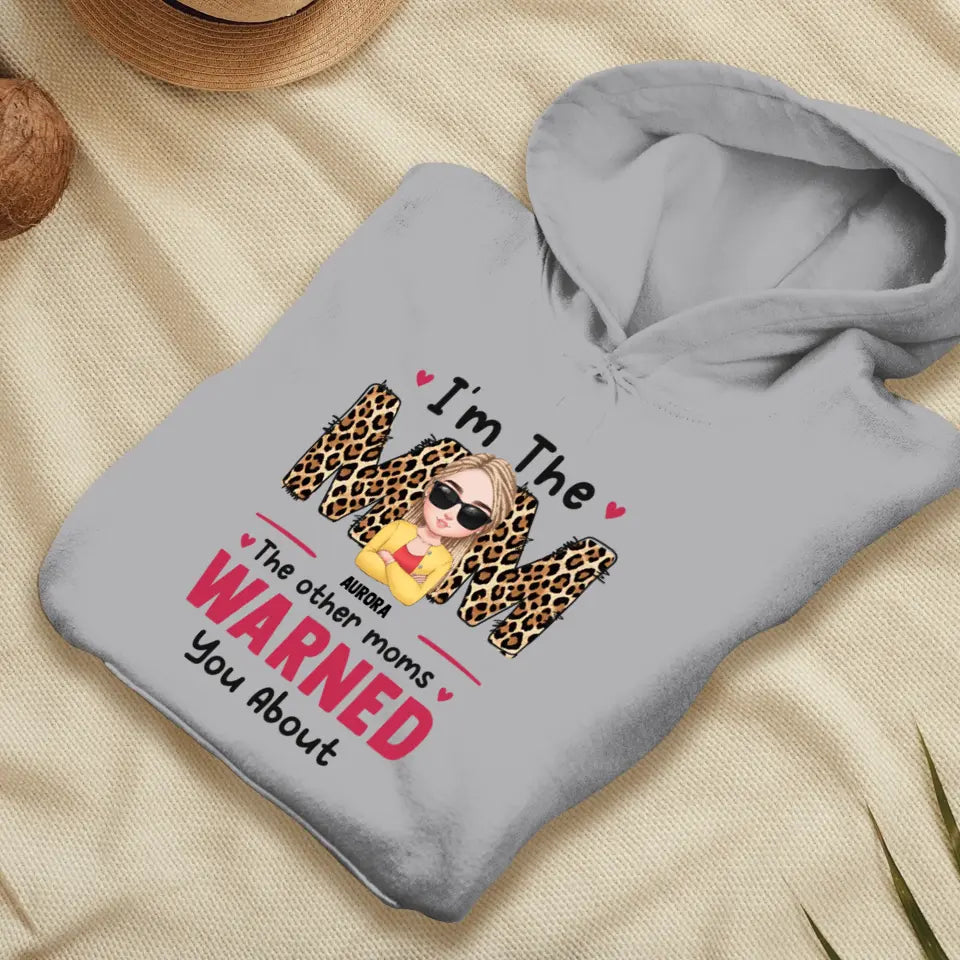 The Other Moms Warned - Custom Name - Personalized Gifts For Mom - Sweater