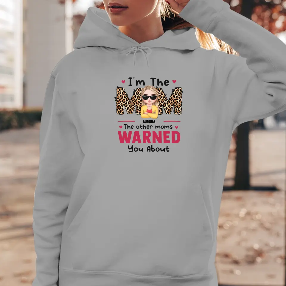 The Other Moms Warned - Custom Name - Personalized Gifts For Mom - Sweater