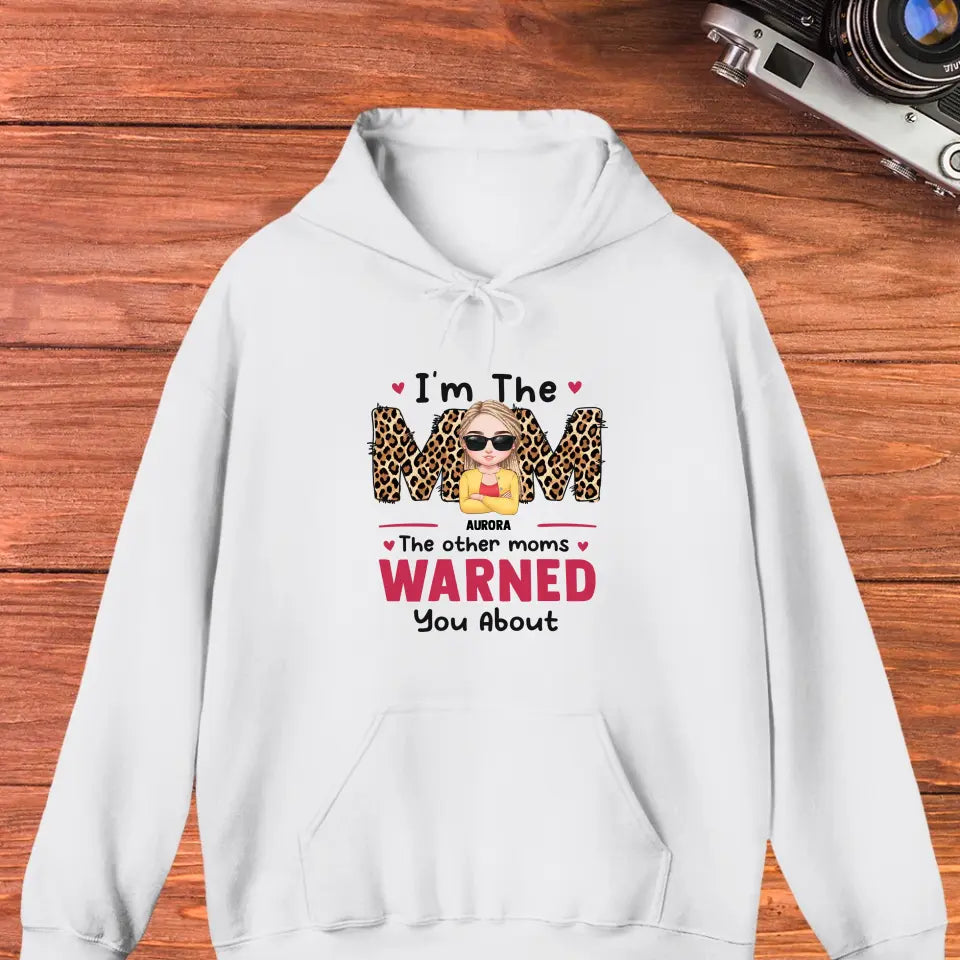 The Other Moms Warned - Custom Name - Personalized Gifts For Mom - Sweater