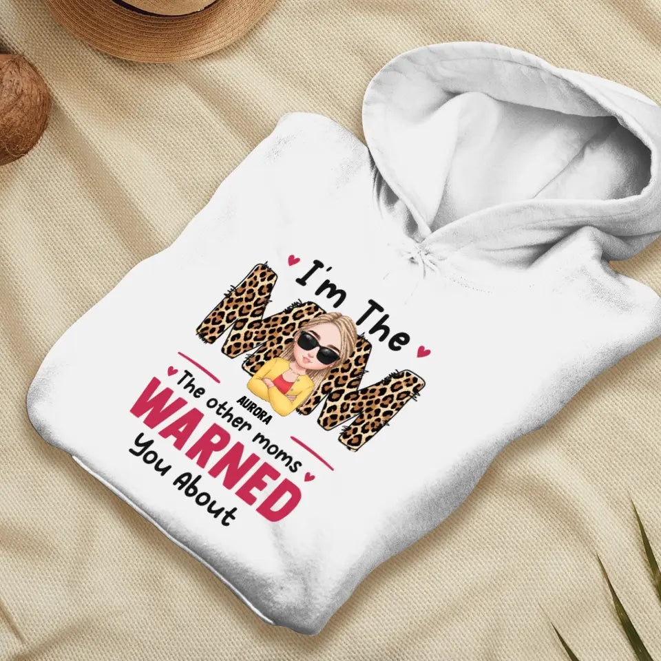 The Other Moms Warned - Custom Name - Personalized Gifts For Mom - Sweater