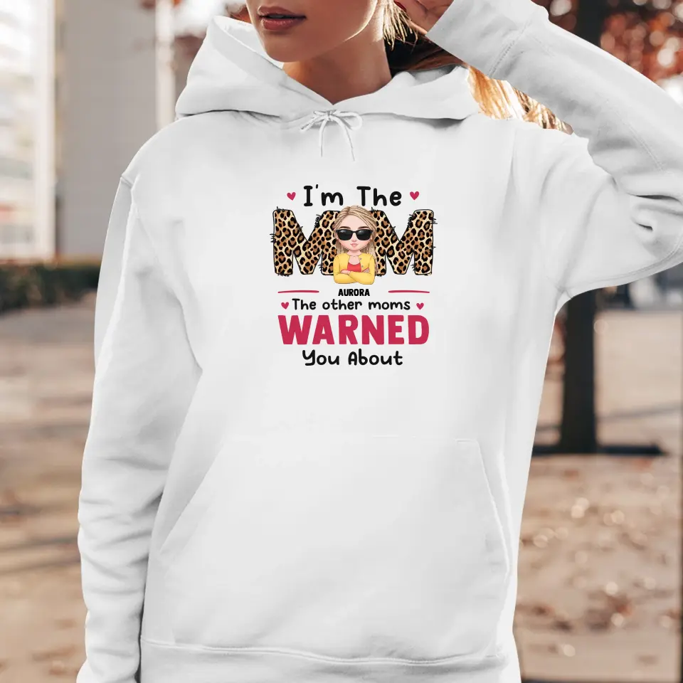 The Other Moms Warned - Custom Name - Personalized Gifts For Mom - Sweater