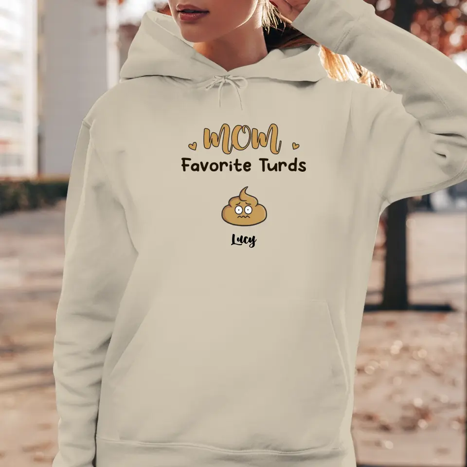 Mom Favorite Turds  - Custom Name - Personalized Gifts For Mom - T-Shirt