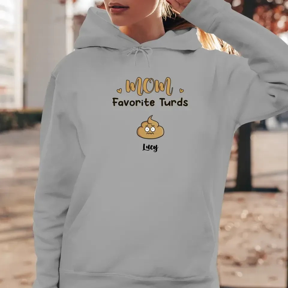 Mom Favorite Turds  - Custom Name - Personalized Gifts For Mom - Sweater