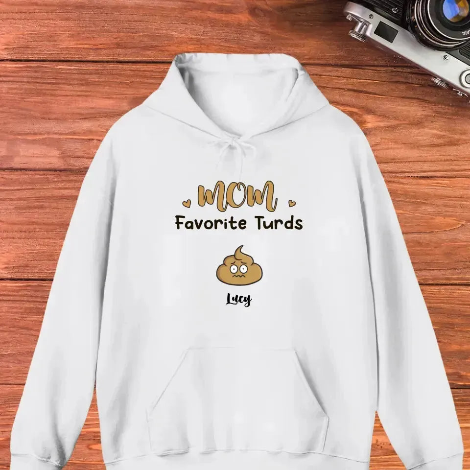 Mom Favorite Turds  - Custom Name - Personalized Gifts For Mom - Sweater